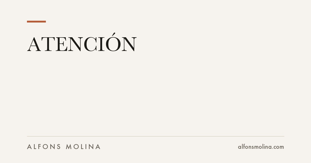 ATENCIÓN